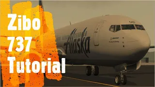 Zibo 737-800 Tutorial | ALASKA - How to: Start-Up For Beginners | X-Plane 11