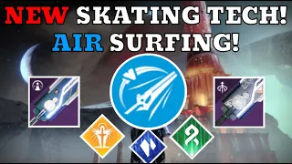 New Movement Tech! - Air Surfing