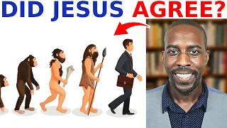 Did Jesus Believe In Evolution? 3 Examples Of Why I Say No!