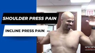 Shoulder press pain and Incline press pain HELPED by Dr Suh Gonstead Chiropractic Manhattan