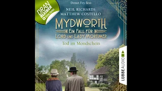 MYDWORTH (Folge 2) von Matthew Costello, Neil Richards| Hörbuch | Sprecher Demet Fey| Lübbe Audio