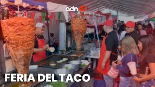 Feria del taco | México en Tiempo Real