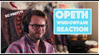 Opeth "Windowpane" First Reaction