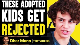 ADOPTED KIDS Get REJECTED, What Happens Will Shock You | Dhar Mann