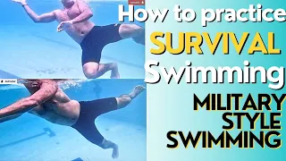 Swim While Talking, 'Survival Swimming', Swimming Tips For Beginners, Military Style Swimming