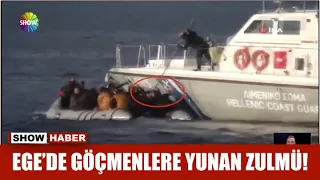 Ege'de göçmenlere Yunan zulmü!