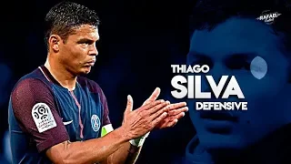 Thiago Silva   The Monster   Defensive Skills 2018