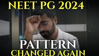 NEET PG 2024 - PATTERN CHANGED😱 !! How to Prepare now ? |DR.JTM