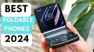 Top 5 Best Foldable Phones  2024