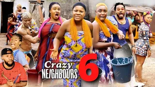 CRAZY NEIGHBOURS SEASON 6 - DESTINY ETIKO MOST ANTICIPATED 2022 Latest Nigerian Nollywood Movie