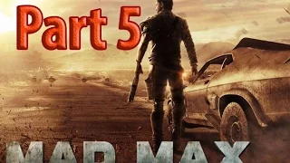 Mad Max Walkthrough gameplay part 5 : Reducing Jeet's Threat Level