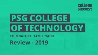 PSG College of Technology - Review 2019