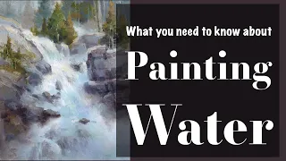 NEW! What You Need to Know About Painting Water