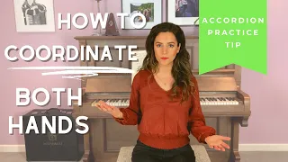 Accordion Practice Tip: Ghosting - How to Coordinate Left and Right Hand