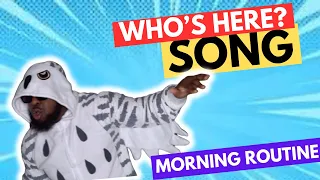 Who's Here? Attendance Song | Classroom Morning Routine | Good Morning