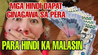 MGA HINDI DAPAT GINAGAWA SA PERA PARA HINDI KA MALASIN-APPLE PAGUIO7