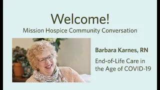 Mission Hospice Author Series: Barbara Karnes, RN, Gone from My Sight