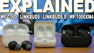 Sony's Mid 2022 Earbud Lineup Explained - WF-1000XM4 Vs Linkbuds S Vs Linkbuds Vs WF-C500