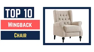 [Top10 2022] Best Wingback Chair