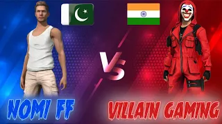 NOMI FF VS VILLAIN GAMING | NON STOP GAMING | 1VS1 PAK VS INDIA | GARENA FREE FIRE PAKISTAN