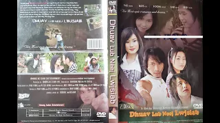 Dhuav Lub Neej Lwj Siab 1 - Hmong Movie