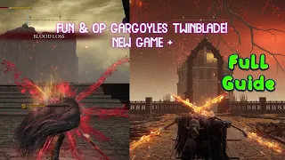 GARGOYLES TWINBLADE NG+ Full Game Guide Elden Ring 1.10 Part 1