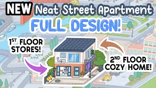 NEW Update NEAT STREET APARTMENT Full Aesthetic Family Home TOCA BOCA House Ideas | Toca Life World
