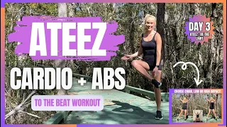 DAY 3 🔥 ATEEZ CARDIO + ABS WORKOUT 🔥 HIGH/LOW/CHAIR 🔥 BE THE LIGHT CHALLENGE