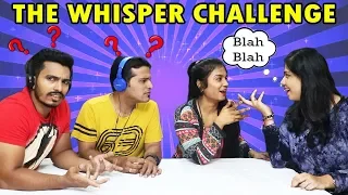 THE WHISPER CHALLENGE | FUNNIEST EVER CHALLENGE | HUNGRY BIRDS