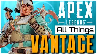 Apex Legends : The Ultimate Guide to Vantage | Tips & Tricks to Become Competitive!