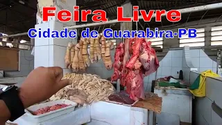 Hoje é dia de Feira Livre na Cidade de Guarabira - PB