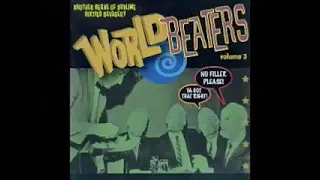 Various ‎– Worldbeaters Vol 3 Mondo Sixties Garage Mania 60's Garage Rock Psych Fuzz Music ALBUM LP