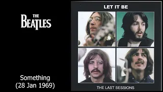 The Beatles - Get Back Sessions - Something - 28 Jan 1969