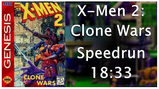 X-Men 2: Clone Wars - Any% Speedrun - 18:33