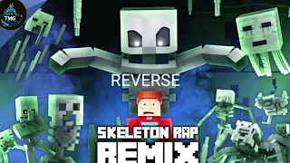 Skeleton rap in reverse