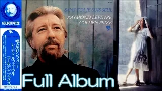 【Full Album】Raymond Lefèvre ♪嘆きのサンフォニーSans Toi Je Suis Seul＜可動式DL-304＞