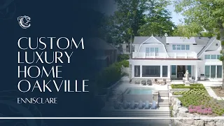 Custom Luxury Home Oakville | Chatsworth Fine Homes | Ennisclare