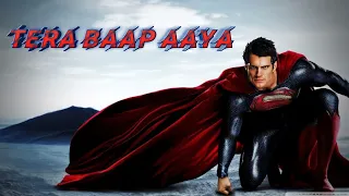 Superman | Version of | Tera Baap Aaya Mass Bgm