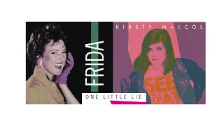 One little lie -  Kirsty MacColl and Frida