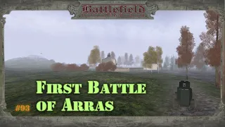 Battlefield 1918 - #93 First Battle of Arras /// Прохождение