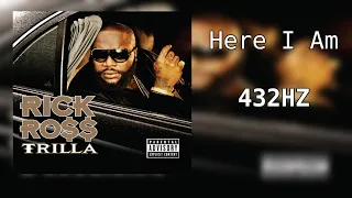 Rick Ross - Here I Am (feat. Nelly & Avery Storm) (432Hz)