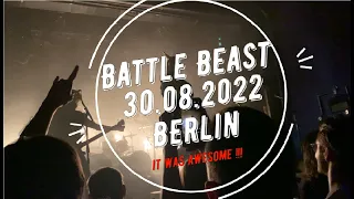 Battle Beast - hyperM on Concert - Worth every minute!!!! - 30.08.2022 - Berlin (plus @FuturePalace)