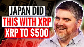 Ripple XRP To $500 | XRP News: Ripple ACTIVATED In Japan, UNBELIEVABLE What Happens Next! BUY XRP