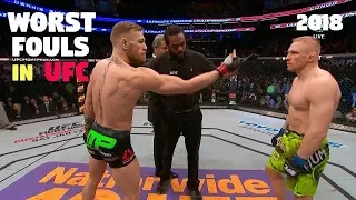 WORST FOULS IN UFC 2018