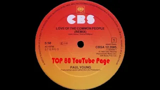 Paul Young - Love Of The Common People (Remix)