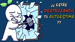 7 malos hábitos que están DESTROZANDO tu AUTOESTIMA