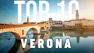 10 BEST Things To Do In Verona | ULTIMATE Travel Guide