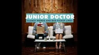 Junior Doctor - Mirror Mirror