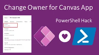 How to Change Owner of Power Apps Canvas App?