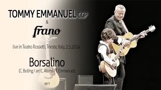 Tommy Emmanuel & Frano - Borsalino [Live] [9yr]